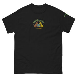 Language of the Heart-Unisex classic tee
