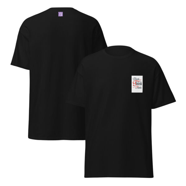 Think, Think, Think - Unisex classic tee - Image 2