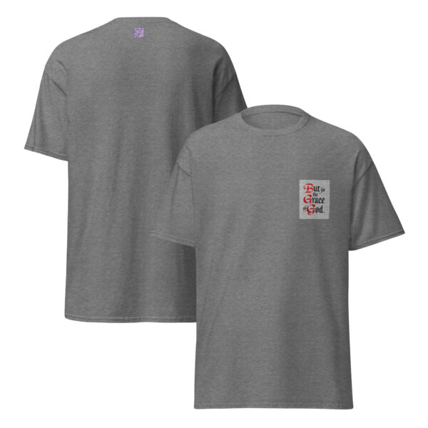 But for the Grace of God- Unisex classic tee - Image 7