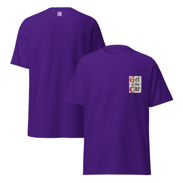 Get in the Car Unisex classic tee - Image 3