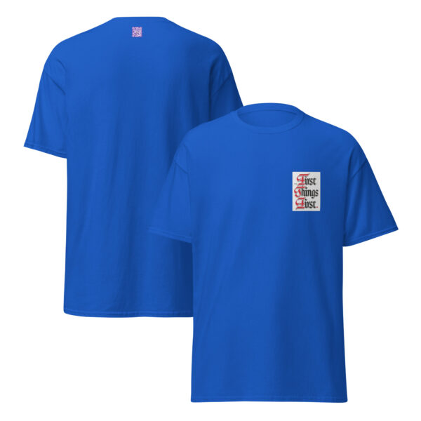 First things First - Unisex classic tee