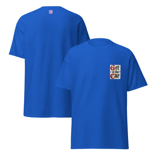 Get in the Car Unisex classic tee - Image 6