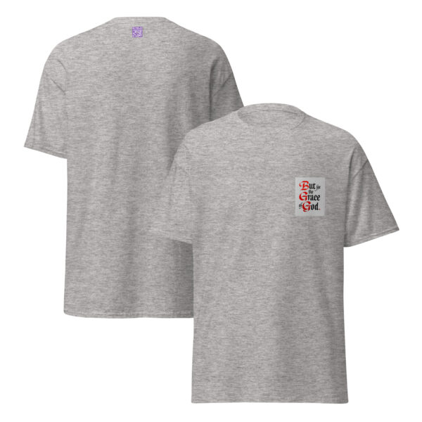 But for the Grace of God- Unisex classic tee - Image 8