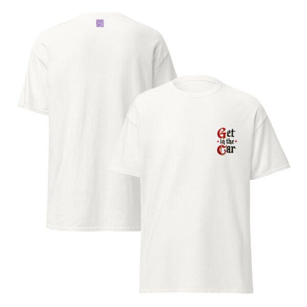 Get in the Car Unisex classic tee - Image 11