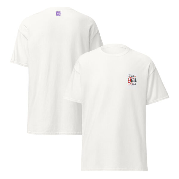 Think, Think, Think - Unisex classic tee - Image 11