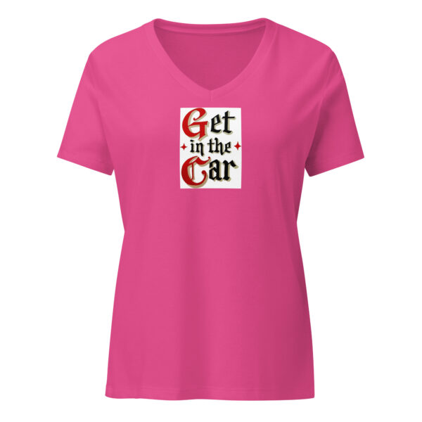 Get in the Car Women’s relaxed v-neck t-shirt - Image 7