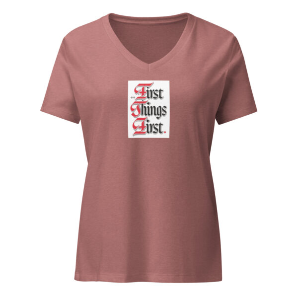 First Things First - Women’s relaxed v-neck t-shirt - Image 6