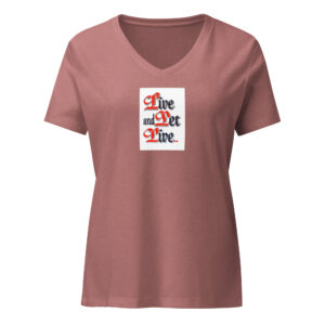 Live and Let Live - Women’s relaxed v-neck t-shirt