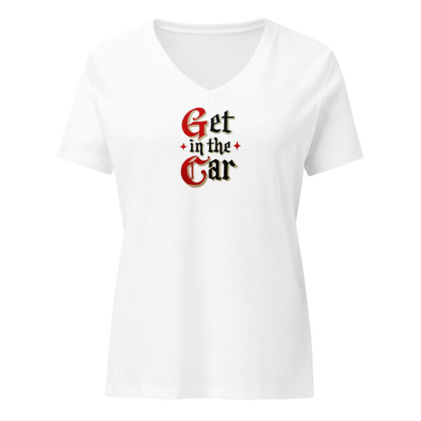 Get in the Car Women’s relaxed v-neck t-shirt - Image 3